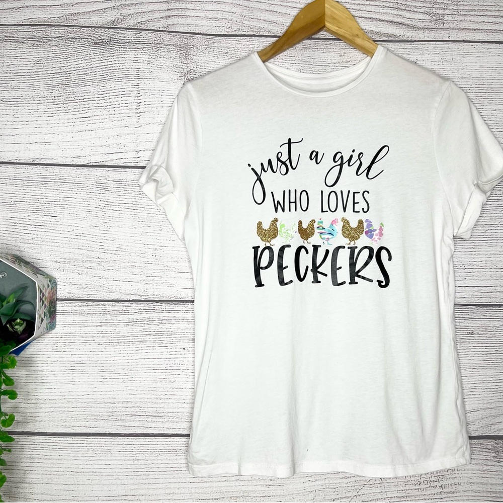 Just a Girl Who Loves Peckers White Graphic Glitter Tee Size Small Chicken Coop